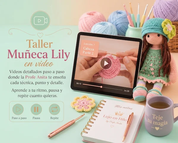 Taller Muñeca Lily en video, paso a paso